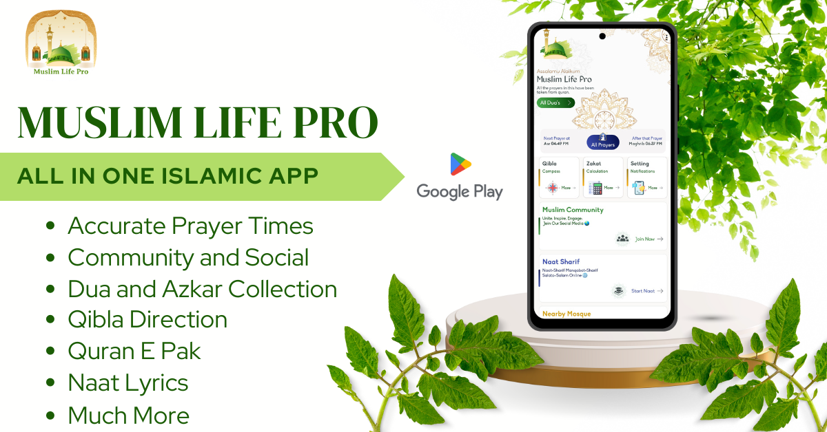 Muslim Life Pro App: Your Comprehensive Companion for an Enriched Islamic Lifestyle - Naat Lyrics Hindi | Naat Lyrics Ur...